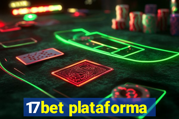 17bet plataforma